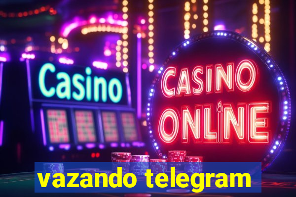 vazando telegram